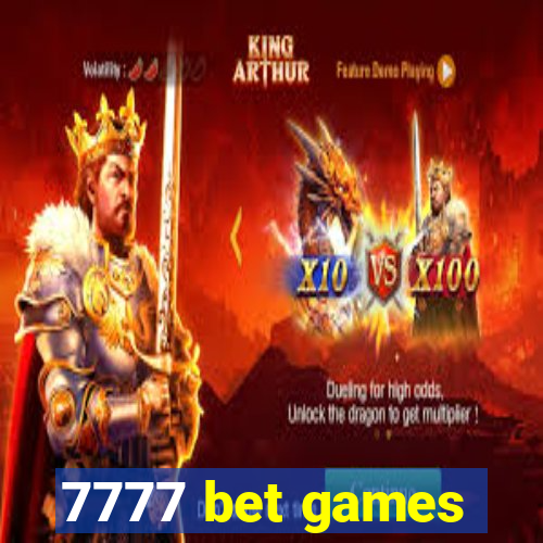 7777 bet games